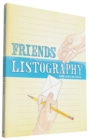 Friends Listography : Our Lives in Lists - Book
