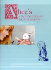 Alice's Adventures in Wonderland : A Classic Illustrated Edition - Book