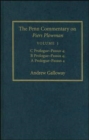 The Penn Commentary on Piers Plowman, Volume 1 : C Prologue-Passus 4; B Prologue-Passus 4; A Prologue-Passus 4 - Andrew Galloway
