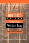 Women in the American Welfare Trap - eBook