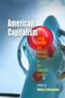 American Capitalism : Social Thought and Political Economy in the Twentieth Century - eBook