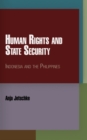 Human Rights and State Security : Indonesia and the Philippines - eBook