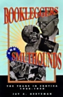 Bookleggers and Smuthounds : The Trade in Erotica, 192-194 - eBook