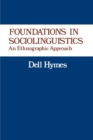 Foundations in Sociolinguistics : An Ethnographic Approach - Book