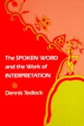 The Spoken Word and the Work of Interpretation - Book