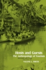 Hosts and Guests : The Anthropology of Tourism - Book