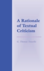 A Rationale of Textual Criticism - Book