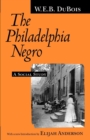 The Philadelphia Negro : A Social Study - Book