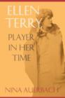 Ellen Terry, Player in Her Time - Book