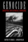 Genocide : Conceptual and Historical Dimensions - Book