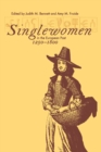 Singlewomen in the European Past, 1250-1800 - Book