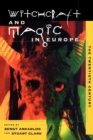 The Witchcraft and Magic in Europe : The Twentieth Century Volume 6 - Book