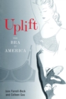 Uplift : The Bra in America - Book