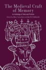 The Medieval Craft of Memory : An Anthology of Texts and Pictures - Book