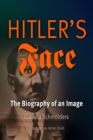 Hitler's Face : The Biography of an Image - Book