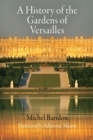 A History of the Gardens of Versailles - Book