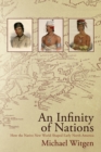 An Infinity of Nations : How the Native New World Shaped Early North America - Book