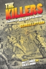 The Killers : A Narrative of Real Life in Philadelphia - Book