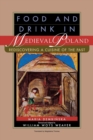 Food and Drink in Medieval Poland : Rediscovering a Cuisine of the Past - Book