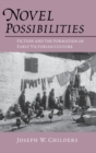 Novel Possibilities : Fiction and the Formation of Early Victorian Culture - Book