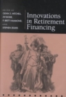 Innovations in Retirement Financing - Book