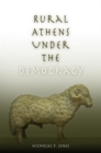 Rural Athens Under the Democracy - Book