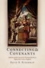 Connecting the Covenants : Judaism and the Search for Christian Identity in Eighteenth-Century England - Book