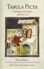 Tabula Picta : Painting and Writing in Medieval Law - Book
