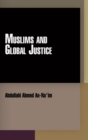 Muslims and Global Justice - Book