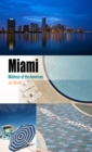 Miami : Mistress of the Americas - Book