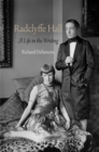 Radclyffe Hall : A Life in the Writing - Book