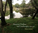 Japanese Gardens and Landscapes, 1650-1950 - Book