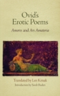Ovid's Erotic Poems : "Amores" and "Ars Amatoria" - Book