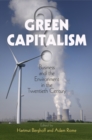 Green Capitalism? : Business and the Environment in the Twentieth Century - Book
