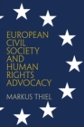 European Civil Society and Human Rights Advocacy - Book
