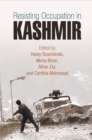 Resisting Occupation in Kashmir - Book