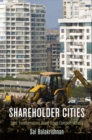 Shareholder Cities : Land Transformations Along Urban Corridors in India - Book