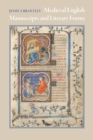 Medieval English Manuscripts and Literary Forms - Book