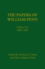 The Papers of William Penn, Volume 2 : 168-1684 - Book