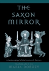 The Saxon Mirror : A "Sachsenspiegel" of the Fourteenth Century - eBook