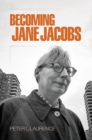 Becoming Jane Jacobs - eBook