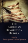 The American Revolution Reborn - eBook