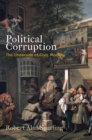 Political Corruption : The Underside of Civic Morality - eBook