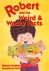 Robert and the Weird and Wacky Facts - Book