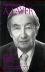 The Philosophy of A. J. Ayer, Volume 21 - Book