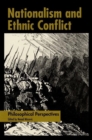 Nationalism and Ethnic Conflict : Philosophical Perspectives - Book