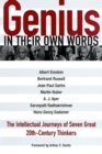 Genius in Their Own Words : The Intellectual Journeys of Seven Great 20th-Century Thinkers - Book