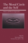 The Moral Circle and the Self : Chinese and Western Approaches - Book