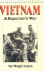 Vietnam: a Reporter's War - Book
