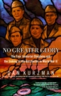No Greater Glory : The Four Immortal Chaplains and the Sinking of the Dorchester in World War II - Book